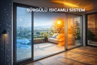 Sürgülü Isıcamlı Sistem